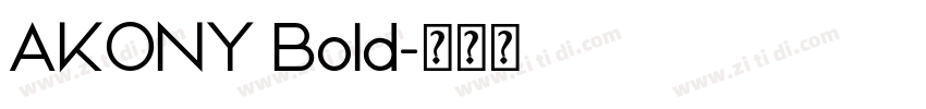 AKONY Bold字体转换
